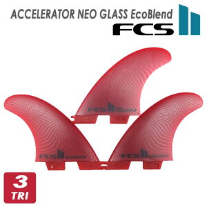 y12/4`12/10Gg[P10{z25 FCS2 tB ACCELERATOR NEO GLASS EcoBlend THRUSTER TRI FINS ANZ[^[ lIOX GRuh gCtB XX^[ 3{Zbg 3fin 3tB {Ki