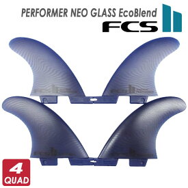 24 FCS2 サーフィン フィン PERFORMER NEO GLASS EcoBlend QUAD パフォーマー ネオグラス エコブレンド クアッド 4本セット 4fin 4フィン 日本正規品