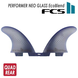 25 FCS2 tB PERFORMER NEO GLASS EcoBlend QUAD REAR ptH[}[ lIOX GRuh NAbhA 2{Zbg 2fin 2tB {Ki