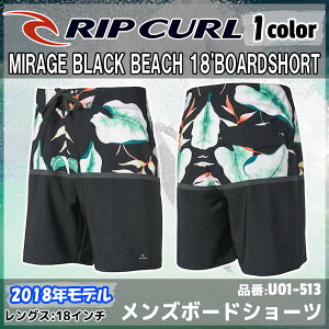 RIP CURL ���b�v�J�[�� �����Y �{�[�h�V���[�c �T�[�t�g�����N�X MIRAGE BLACK BEACH 18'BOARDSHORT �i�� U01-513 ���{���K�i