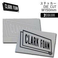 CLARK FOAM　クラークフォーム ステッカー DIE CUT W150mm STICKER シール カッティングシート 防水ステ…