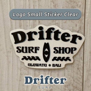 DRIFTER surf shop & cafe �h���t�^�[ �T�[�t�V���b�v�A���h�J�t�F �X�e�b�J�[ �V�[�� ���S �X���[�� �o���� BALI �C �T�[�t�B�� �g�ї� �v���[���g �M�t�g Logo Small Sticker Clear �i�� DFTRUST056CLR