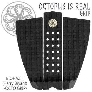 OCTOPUS IS REAL INgpXCYA fbLpbh fbLpb` 3s[X BIOHAZ2 OCTO GRIP Harry Bryant Signature Grip oCInY2 n[uCAg Obv {Ki