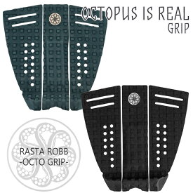 OCTOPUS IS REAL オクトパスイズリアル デッキパッド デッキパッチ 3ピース RASTA ROBB OCTO GRIP RastaaaRobbb Robbie McCormick Signature Grip ラスタロブ ロビーマコーミック シグネチャーグリップ 日本正規品