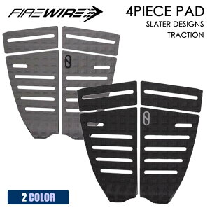 FIREWIRE t@C[C[ SLATER DESIGNS TRACTION 4PIECE PAD 4s[Xpbh X[^[fUC SDfbLpbh gNVpbh fbLpb` {Ki