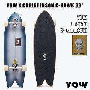 YOW SURF SKATE E XP[g{[h YOW X CHRISTENSON C-HAWK 33h NXe\ T[tXP[g gbN J[rOXP[g XP{[ T[tB 33C` {Ki
