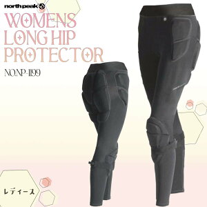 24/25 north peak m[Xs[N veN^[ WOMENS LONG HIP PROTECTOR qbv K O K[h MX p Xm[ Xm{ XL[ EB^[X|[c fB[X NP-1199 {Ki