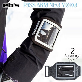 eb's エビス パスケース PASS ARM NEO YOKO カードケース 横 アーム用 腕 リフト券 チケット スノー スノー小物 スノーボード スノボ スキー snow レディース メンズ ユニセックス 2024年秋冬 品番 #4400608 日本正規品