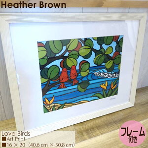 Heather Brown Art Japan wU[uE Love Birds Art Print MATTED PRINTS }bgvg A[gvg t[t VO}bgdグ zZbg G nC fB[X Ki