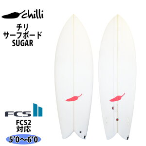y10/4`10/8Gg[P10{z` Chilli Surfboards SUGAR VK[ FCS2 T[t{[hf {Ki