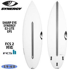 23 シャープアイ SHARP EYE SYNERGY シナジー E3-LITE EPS FCS2 サーフボード 2023年 日本正規品