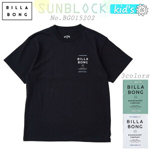 26 SS BILLABONG �r���{�� �L�b�Y T�V���c SUNBLOCK ���� �g�b�v�X �e�B�[�V���c ���S �V���v�� �A�E�g�h�A �q���p �W���j�A �x�r�[ 2026�N�t�� �i�� BG015202 BG015-202 ���{���K�i
