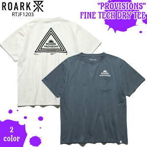�y5/23�`5/26�G���g���[��P10�{�z26 ROARK ���A�[�N �������p T�V���c PROVISIONS FINE TECH DRY TEE ���� �J�W���A�� �X�g���[�g ���������� ������� �C �C���� �����Y 2026�N�t�� �i�� RTJF1203 ���{���K�i