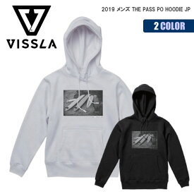 19 VISSLA ヴィスラ パーカー フーディー 長袖 日本限定 メンズ 2019年秋冬モデル THE PASS PO HOODIE JP 品番 M609MTPJ19FA 日本正規品 vissla