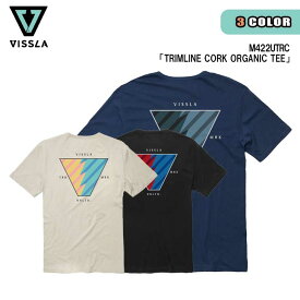 FALL VISSLA ヴィスラ Tシャツ TRIMLINE CORK ORGANIC TEE 半袖 30シングル レギュラーフィット オーガニックコットン スクリーンプリント ヴィンテージウォッシュ メンズ 品番 M422UTRC 日本正規品 vissla