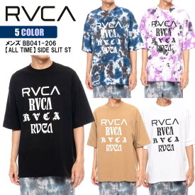 21 RVCA ルーカ Tシャツ ALL TIME SIDE SLIT ST 半袖 Tシャツ メンズ 2021年春夏 品番 BB041-206 日本正規品