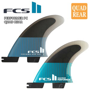 25 FCS2 tB NAbhA ptH[}[ Performer PC Quad Rear Fins ptH[}XRA 2{Zbg T[tB T[t{[h {Ki