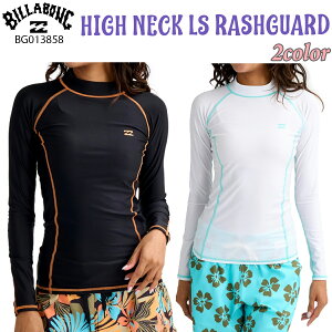 �y12/19�`12/25�G���g���[��P10�{�z2�����{�`3�����{�o�� �\�񏤕i 26 SS BILLABONG �r���{�� ���b�V���K�[�h HIGH NECK LS RASHGUARD ���� ���킢�� ������� �J�W���A�� ���f�B�[�X 2026�N�t�� �i�� BG013858 B
