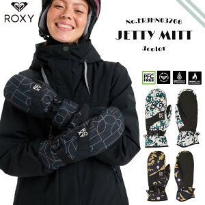 25/26 SNOW ROXY LV[  WFbeB ~g O[u lp Xm[ Xm{ XL[ EB^[X|[c fB[X JETTY MITT 2025N 2026N ~ i ERJHN03266 {Ki