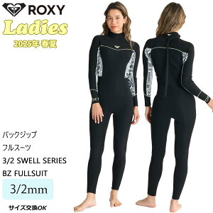 y10/4`10/8Gg[P10{z25 SS ROXY LV[ tX[c 3/2 SWELL SERIES BZ FULL EFbgX[c obNWbv obNWbp[ 3×2~ o[ tėp 2025N fB[X i RWT251704 {K