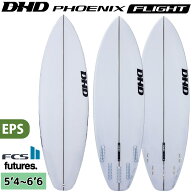 26 DHD サーフボード PHOENIX FLIGHT EPS フェニックスフライト 5’4〜6’6 2026年モデル 日本正規品