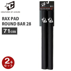 CREATURES OF LEISURE NGC`[ LApbh RAX PAD ROUND BAR 28 bNpbh Eho[ 71cm T[t{[h LA 2{Zbg  ^ J[pi ی {Ki