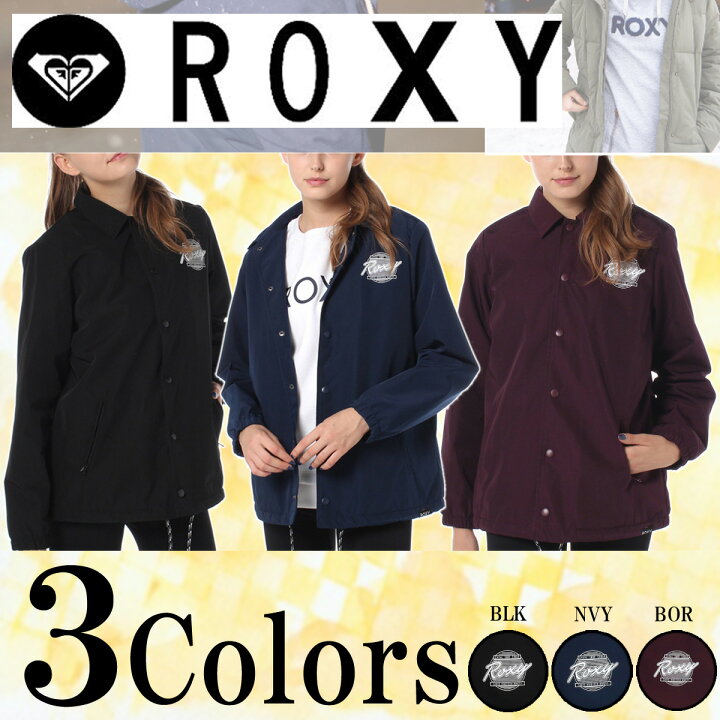 楽天市場】2018年新作 【ROXY(ロキシー)】 コーチジャケット 防風 撥水 