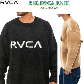 23 RVCA ルーカ ニット BIG RVCA KNIT セーター ロゴ トップス 長袖 クルーネック ビッグシルエット オーバーサイズ 大きめ メンズ 2023年秋冬 品番 BD042-421 BD042421 日本正規品