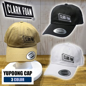 CLARK FOAM クラークフォーム CAP FLEXFIT YUPOONG ユーポン フレックスフィット 帽子 ロゴ ユニセックス 日本正規品