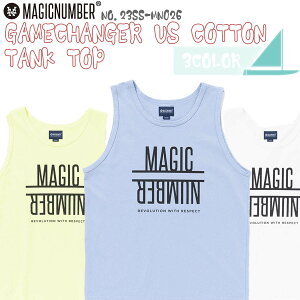 y11/20`11/26Gg[P10{z23 SS MAGIC NUMBER }WbNio[ ^Ngbv GAMECHANGER US COTTON TANK TOP m[X[u Ȃ AEghA T[tB }X|[c 2023Nt Y jZb
