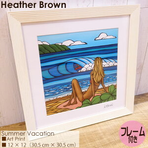 y10/4`10/8Gg[P10{zHeather Brown Art Japan wU[uE Summer Vacation Art Print A[gvg t[t zZbg G nC fB[X Ki
