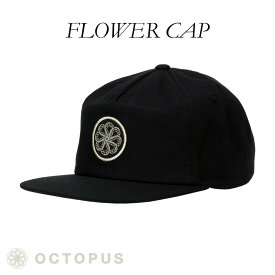 OCTOPUS オクトパス キャップ FLOWER CAP 帽子 ロゴ 刺繍 黒 ブラック ワッペン たこ スナップバック 5パネル コットンツイル 綿 サーフィン 日本正規品