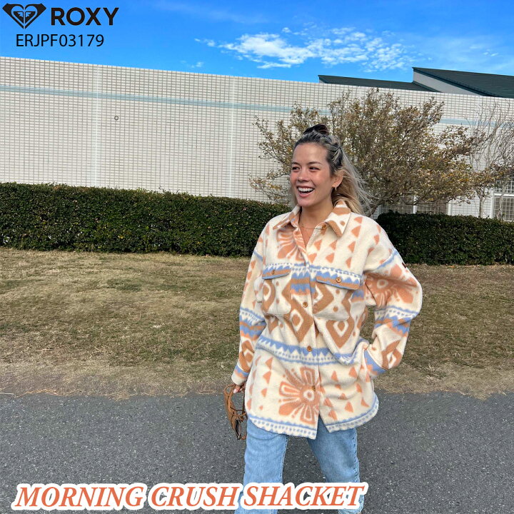 楽天市場】24 ROXY ロキシー ジャケット MORNING CRUSH SHACKET 