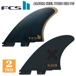 �y4/4�`4/9�G���g���[��P10�{�z26 FCS2 �t�B�� �c�C���t�B�� ALBUM KEEL TWIN FIN PG �A���o�� �c�C���L�[�� �p�t�H�[�}���X�O���X 2�t�B�� 2�{�Z�b�g 2���Z�b�g �X���[�� �~�f�B�A�� S M FCSII ���{���K�i
