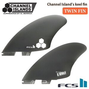 FCS2 フィン CI KEEL Channnel Island's keel fin チャンネルアイランド キールフィン ツイン ツインフィン アルメリック フィッシュボード PG パフォーマンスグラス 2本セット 日本正規品