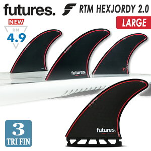 24 futures. t[`[ tB RTM HEX JORDY 2.0 LARGE W[fBEX~X VOl`[ LTCY THRUSTER XX^[ TRI FINS gCtB 3fin 3tB 3{Zbg T[tB T[t{[h {Ki