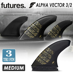 y10/4`10/8Gg[P10{z24 futures. t[`[ tB ALPHA VECTOR 3/2 MEDIUM At@ xN^[ MTCY THRUSTER XX^[ TRI FINS gCtB 3fin 3tB 3{Zbg T[tB T[t{