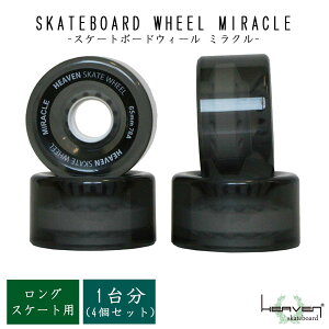 HEAVEN wu XP{[EB[ SKATEBOARD WHEEL MIRACLE XP[g{[hEB[ ~N OXP[gp 1䕪 4Zbg 78A T[tXP[gp N[U[p XPEB[ {Ki