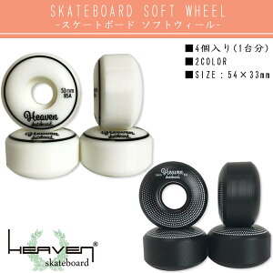 y11/20`11/26Gg[P10{zHEAVEN wu XP{[ EB[ SKATEBOARD SOFT WHEEL XP[g{[h \tgEB[ 1䕪 4Zbg 85A AEghA {Ki