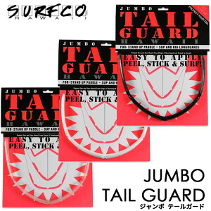 y10/4`10/8Gg[P10{zSURF CO HAWAII T[tR nC NG SUP JUMBO TAIL GUARD W{ e[K[h SUP O{[h T[tB T[t{[h K[h {Ki