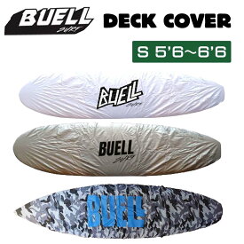 BUELL SURF ビュエルサーフ デッキカバー DECK COVER S 5'6～6'6 サーフボード ショートボード 日本正規品