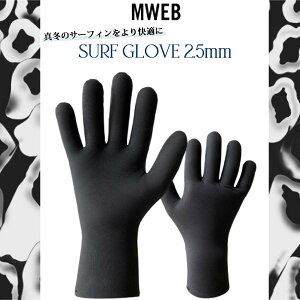 24/25 Maneuverline }j[o[C T[tBO[u bVN 2.5~ Y Y fB[X T[tB ~ SURF GLOVE 2.5mm {Ki