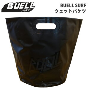 23 BUELL SURF rGT[t EFbgoPc EFbgobO T[tB ObY }X|[c hobO WET BUCKET ubN VbN   {Ki