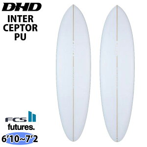 25 DHD T[t{[h INTERCEPTOR PU FCS2/Futuers C^[Zv^[ 6'10`7'2 2025N {Ki