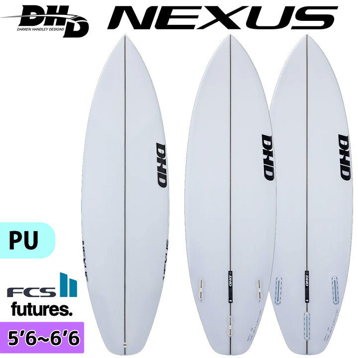 楽天市場】【4/14〜4/16エントリーでP10倍】DHD サーフボード NEXUS 