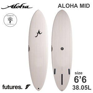 25 ALOHA SURFBOARDS An T[t{[h MID 6f6 EPS G|LV GRXL 3fin Futures 2025N {Ki