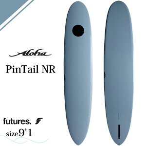 y10/4`10/8Gg[P10{z25 ALOHA SURFBOARDS An T[t{[h se[ m[Y C_[ t[`[ NA O{[h  SingletB PinTail NR 9f1 PU Single FUTURE T[tB }