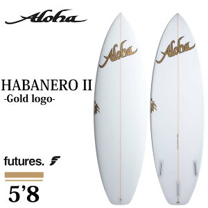 y11/14`11/16Gg[P10{z25 ALOHA SURFBOARDS An T[t{[h nol2 t[`[ NA V[g{[h  HABANERO II PU 3fin FUTURE T[tB }X|[c 2025N {Ki