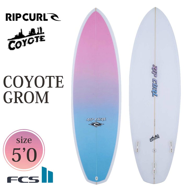 楽天市場】25 RIP CURL リップカール サーフボード コヨーテ グロム 