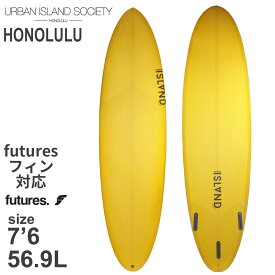 22 アーバンアイランド URBAN ISLAND SOCIETY HONOLULU ホノルル PU Futuers 7'6 サーフボード 2022年 日本正規品